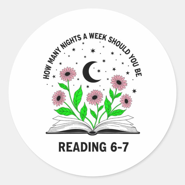 Sticker Rond Combien de nuits par semaine devriez-vous lire 6-7 (Devant)