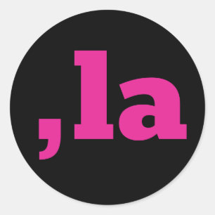 Sticker Rond Comma La Kamala Harris - Conception de texte custo