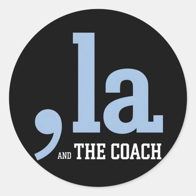 Sticker Rond Comma La Kamala Harris Tim Walz Coach 2024 (Devant)