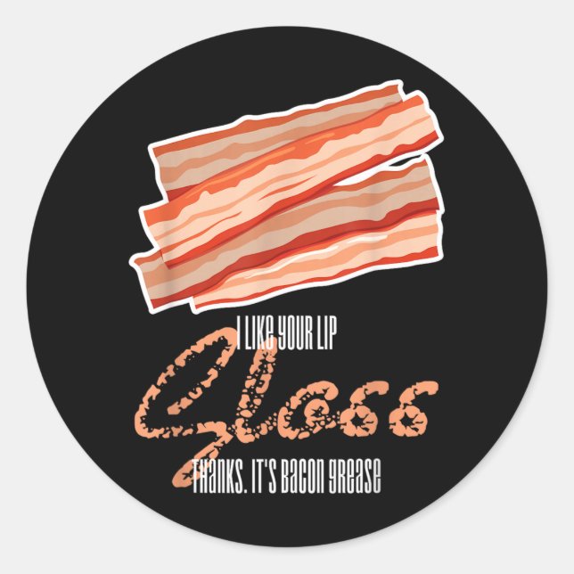 Sticker Rond Comme le brillant à lèvres est de la graisse de ba (Devant)