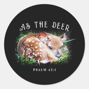 Sticker Rond Comme Le Psaume Des Cerfs 42:1 Bébé La Bible Verse