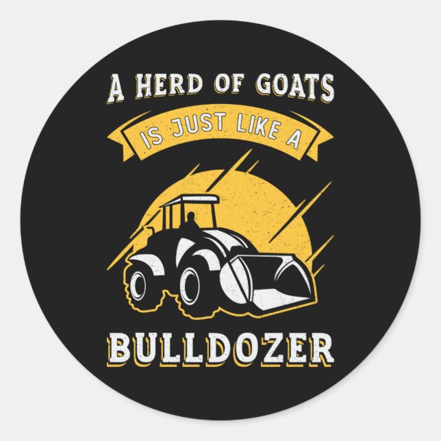 Sticker Rond Comme Les Bulldozers Des Ouvriers En Construction (Devant)