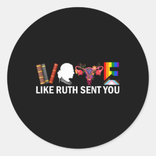 Sticker Rond Comme Ruth Vous A Envoyé Chemin Uterus Feminist Lg