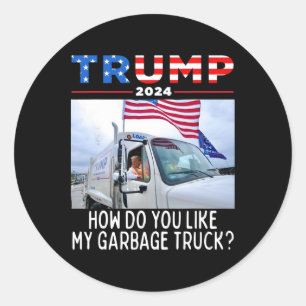 Sticker Rond Comment aimez-vous mon camion de garage votant Tru