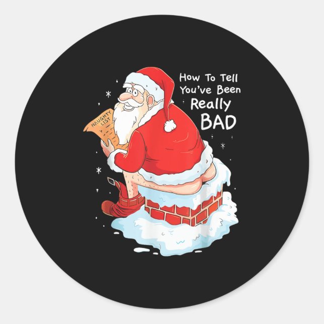 Sticker Rond Comment Dire Quand Vous Avez Été Mauvais Noël Naug (Devant)