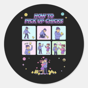 Sticker Rond Comment draguer les filles drôle de poulet _1