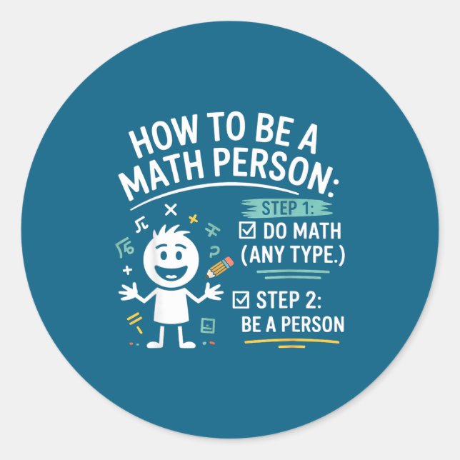 Sticker Rond Comment être une personne douée en maths Prof puné (Devant)