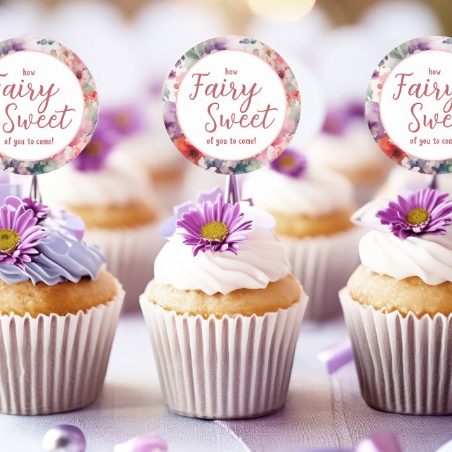 Sticker Rond Comment Fairy Sweet of You to Come Cupcake Toppers (How fairy sweet of you to come - fairycore Cupcake Topper Stickers.)