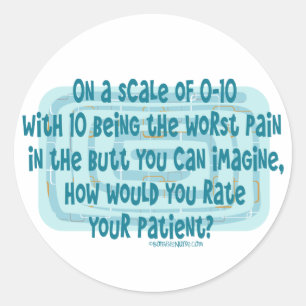 Sticker Rond Comment les infirmières évalueraient-elles leur pa