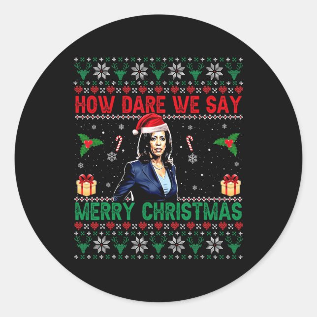 Sticker Rond Comment osons-nous dire Joyeux Noël Kamala Harris (Devant)
