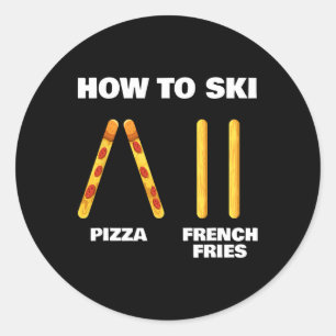 Sticker Rond Comment skier Drôle Moniteur de ski Pizza Frites F