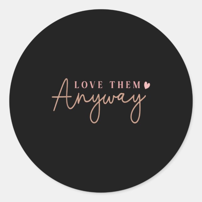 Sticker Rond Compionner Expressions Motivationnel Aimer Citatio (Devant)