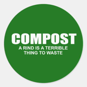 Sticker Rond Compost : Une écorce est une chose terrible à