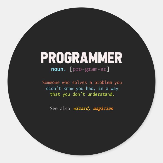 Sticker Rond Computer Geek Nerd Gift Funny Programmer  (Devant)
