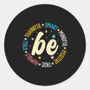 Sticker Rond Conception de citation motivationnelle Dire positi