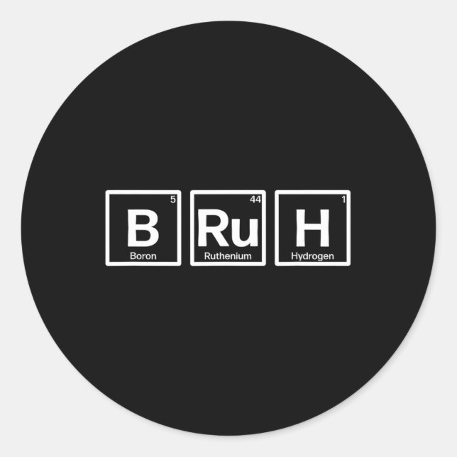 Sticker Rond Conception de mème de langage de gamer Bruh  (Devant)