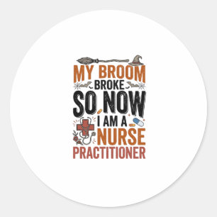 Sticker Rond Conception de sorcière drôle d'infirmière praticie