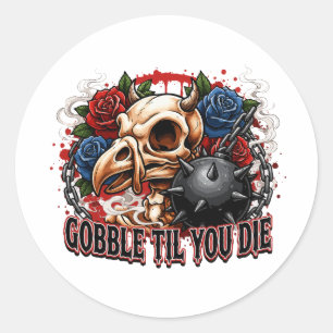 Sticker Rond Conception de squelette d'oiseau Gobble Til You Di