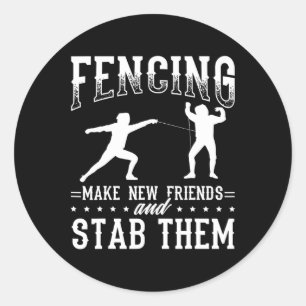 Sticker Rond Conception d'escrime drôle Faire de nouveaux amis