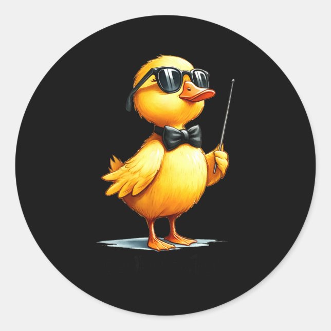 Sticker Rond Conductor, Funny Duck Quote  (Devant)