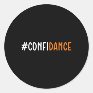 Sticker Rond Confiance - Danseuse Dancing Lover