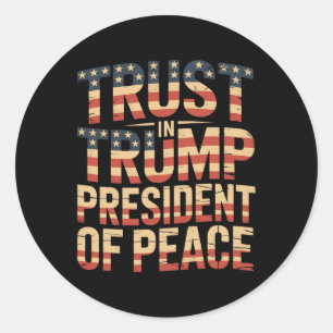 Sticker Rond Confiance en Trump Président de la Paix 1