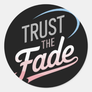 Sticker Rond Confiance The Fade Disc Golf Design Stylé Et Confo
