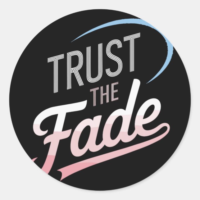 Sticker Rond Confiance The Fade Disc Golf Design Stylé Et Confo (Devant)