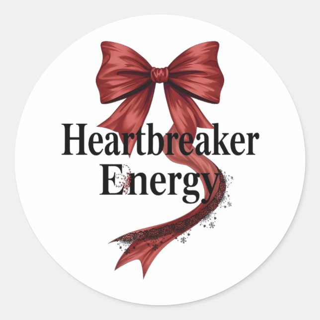 Sticker Rond Confident "Heartbreaker Energy" Quote (Devant)