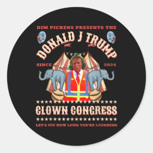 Sticker Rond Congrès clown drôle Trump Président Trump remporte