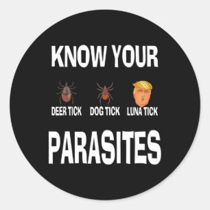 Sticker Rond Connaissez vos parasites Anti-Trump résister à un