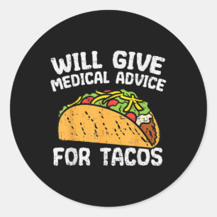 Sticker Rond Conseil Médicale Pour Tacos Mexicain Cinco De Mayo