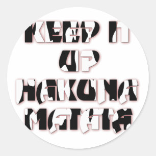 Sticker Rond Conserver / Hakuna Matata