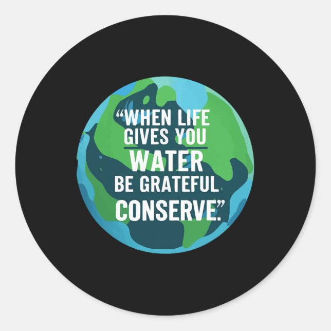 Sticker Rond Conserver l'eau Jour des terres Conserver l'eau (Devant)