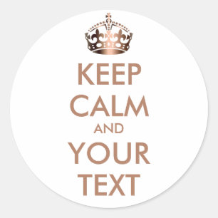 Sticker Rond CONSERVEZ CALME et VOTRE TEXTE - arrière - plan c