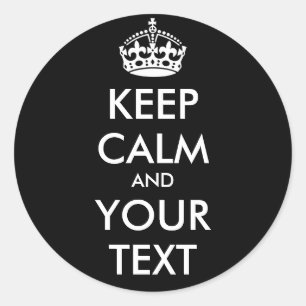 Sticker Rond CONSERVEZ CALME et VOTRE TEXTE - Modifier l'arrièr