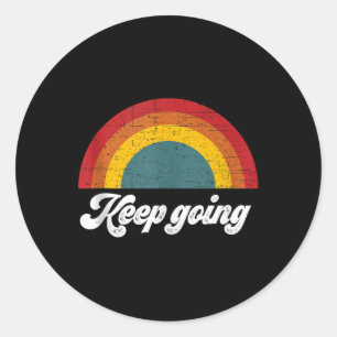Sticker Rond Continuer à faire Débardeur de sensibilisation à l