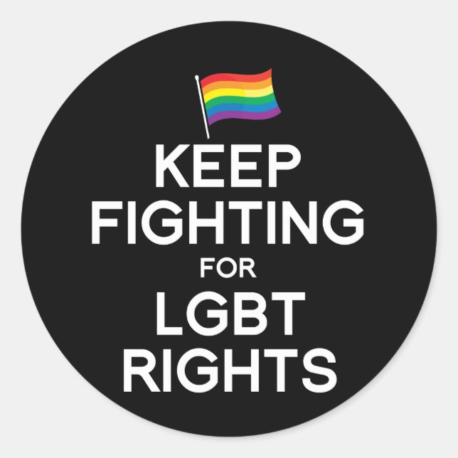 STICKER ROND CONTINUEZ À LUTTER POUR LES DROITS LGBT (Devant)