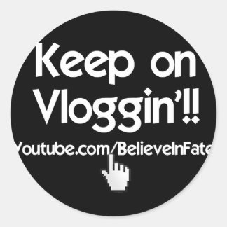 Sticker Rond Continuez sur Vloggin' ! !