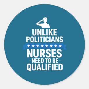 Sticker Rond Contrairement aux infirmières Liticians ont besoin
