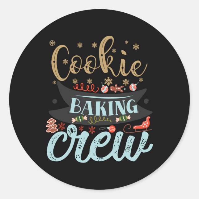 Sticker Rond Cookie Baking Crew Christmas Holiday Family T Shir (Devant)