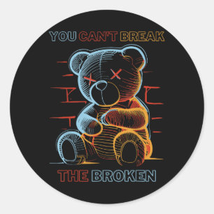 Sticker Rond Cool à l'air coloré ours en peluche Vous ne pouvez