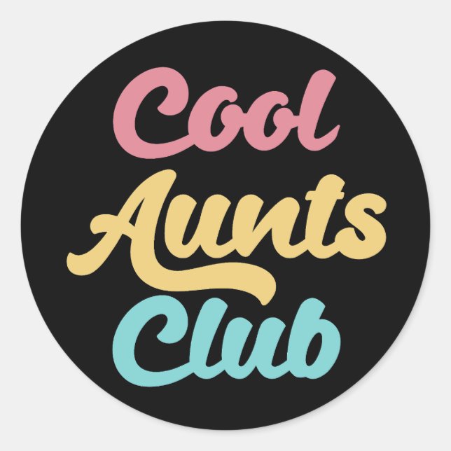 Sticker Rond Cool Aunts Club II (Devant)