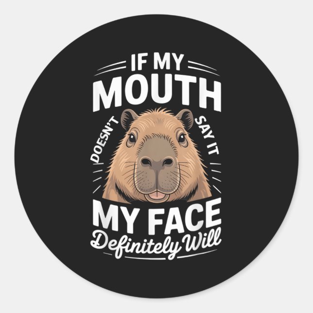 Sticker Rond Cool Capybara Humour Citation Dit Graphic Tee Funn (Devant)