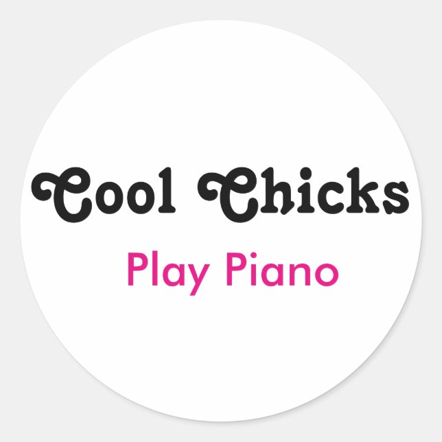 Sticker Rond Cool Chicks Jouer Piano (Devant)