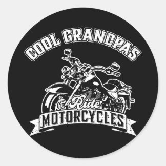 Sticker Rond Cool Grandpas Ride Motorcycles Grand Father Funny