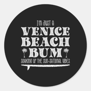Sticker Rond Cool, je suis juste un fainéant de Venice Beach, a