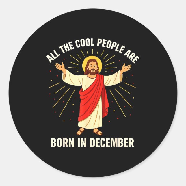 Sticker Rond Cool People Are Born In December Christian Christm (Devant)
