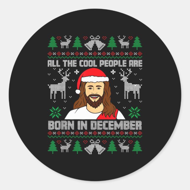 Sticker Rond Cool People Are Born In December Christian Christm (Devant)