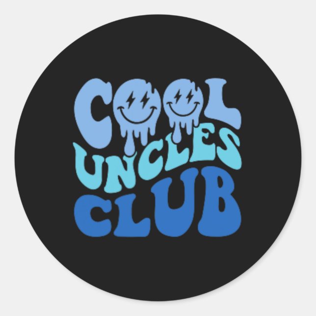 Sticker Rond Cool Uncles Club Meilleur oncle Jamais Drôle Fête  (Devant)